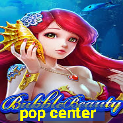 pop center - centro popular de compras